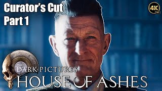 The Dark Pictures Anthology House of Ashes  Curators Cut  Part 1 [upl. by Hernardo765]