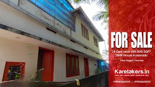 For Sale  19 cent land with 800 SQFT  2BHK House in vikas nagar  Maradu [upl. by Calia]