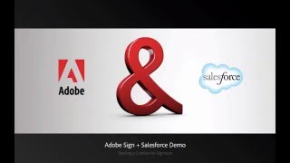 Adobe Sign and Salesforce integration guide demo [upl. by Leinoto980]