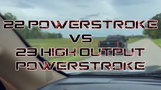 22 Powerstroke Vs 23 High Output Powerstroke [upl. by Heall231]