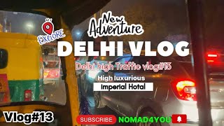 Traffic in Delhi TAKEOVER  Luxurious HOTEL Tour in Delhi  trending vlog travel [upl. by Arodoet]