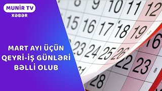 Mart ayı üçün qeyriiş günləri bəlli olub [upl. by Einniw]