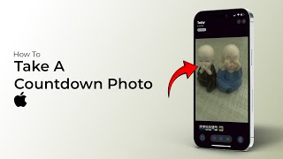 How To Take A Countdown Photo On iPhone [upl. by Stempson]