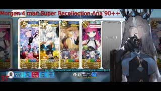 FGO NA  Morgan Destroys Anastasia  Morgan 4 man 3T Anastasia Super Recollection Quest 90 [upl. by Dlareme]