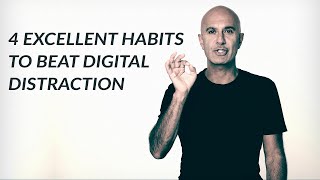 4 Excellent Habits To Beat Distraction  Robin Sharma [upl. by Idok]