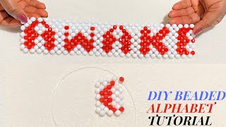 DIY HOW TO BEAD ALPHABETS WITH BEADHOW  HOW TO USE BEAD TO WRITE LETTER BEAD ALPHABETS TUTORIAL [upl. by Paderna]