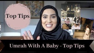 UMRAH WITH A BABY  TOP TIPS [upl. by Nevar]