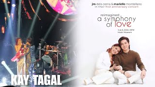 KAY TAGAL  Marielle Montellano amp JM Dela Cerna Reimagined A Symphony of Love [upl. by Gildas]