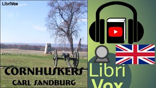 Cornhuskers by Carl SANDBURG read by Betsie Bush  Full Audio Book [upl. by Alleuqcaj]