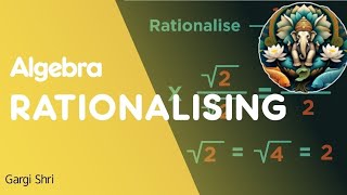 Rationalisation algebra [upl. by Uke603]