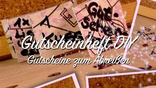 DIY Gutscheinheft selbermachen  Last Minute Geschenk Valentinstag  einzelne Gutscheine abreißen [upl. by Rosmunda151]