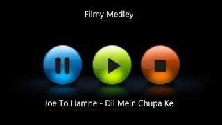 Jayant Mahabier  Filmy Mix  Joe To Hamne  Dil Mein Chupa Ke [upl. by Timus]