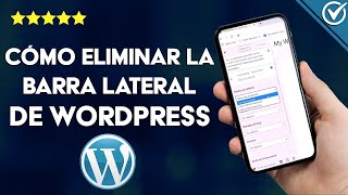 ¿Cómo eliminar la barra lateral de WORDPRESS de la manera correcta [upl. by Obelia]