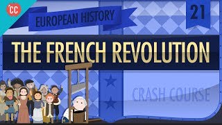 The French Revolution Crash Course European History 21 [upl. by Inele]