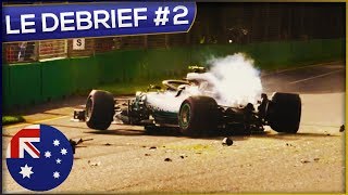 Le Débrief du Grand Prix dAustralie  F1 [upl. by Emanuel115]