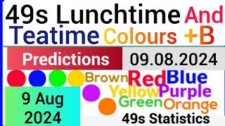 49s bonus ball colour Predictions for 9 August 2024  49s Statistics   bonus 09082024 [upl. by Ydeh]