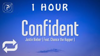 1 HOUR 🕐  Justin Bieber  Confident Lyrics she said it’s her first time [upl. by Eniawd931]