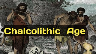 Chalcolithic Age History part5 [upl. by Rahas]