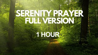 The Serenity Prayer Full Version 1Hour Repeat Mediation Pray This Prayer Daily [upl. by Oigile]