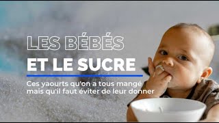 Comment gérer le sucre avec les bébés [upl. by Seitz]