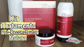 RESENHA KIT TRATAMENTO INTENSIVO NATURA  lLAIANE LIRA [upl. by Stein359]