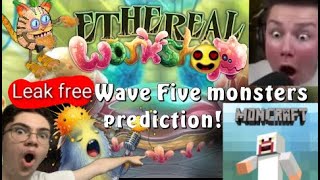 Ethereal Workshop WAVE 5 Prediction SPOILER FREE [upl. by Nilek519]