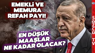 Memur ve Emekli Zammına Refah Payı Artışı En Düşük Maaşlar Ne Kadar Olacak [upl. by Yrmac]