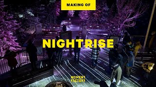 Nightrise  An Immersive Evening of Wonder at the Top [upl. by Ahsened]