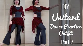 DIY Unitard Belly Dance Practice Outfit Part 2  Sew [upl. by Sweatt460]