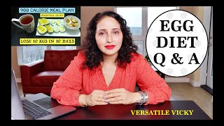 900 Calorie Egg Diet Plan For Weight Loss Explained  Egg Diet QampA  Versatile Vicky Egg Diet [upl. by Shurlock171]