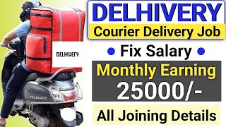 Delhivery delivery boy jobs  Delivery boy jobs  Delhivery delivery boy salary [upl. by Atiekal]