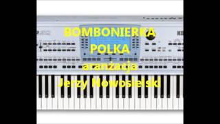 BOMBONIERKA  POLKA [upl. by Hilaria]