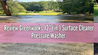 Review Greenworks 12quot in Surface Cleaner Pressure Washer Attachment [upl. by Tilney]