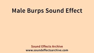 Male Burps Sound Effect  Royalty Free [upl. by Ignatzia]