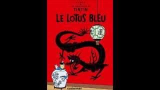 Tintin  Blå lotus Ljudbok [upl. by Aicilaanna775]