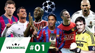 OS 10 MAIORES JOGADORES DA CHAMPIONS LEAGUE  VSRanking 1 [upl. by Lawler]