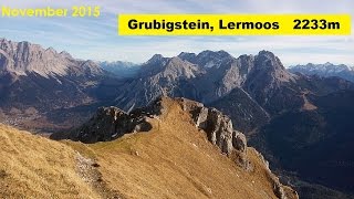 Grubigstein Lermoos 2233m Herbstliche Bergtour Mieminger Alpen [upl. by Horten371]