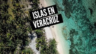 Islas y playas en VERACRUZ que tienes que conocer [upl. by Halyahs]