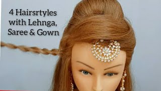 4 Beautiful Hairstyles with Lehnga Saree or Gown Dress  Easy Wedding Hairtyles [upl. by Morell]