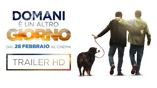 DOMANI È UN ALTRO GIORNO  Trailer Ufficiale [upl. by Odraude]