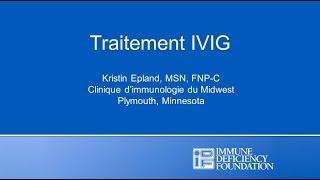 Traitement IVIG [upl. by Anyk121]