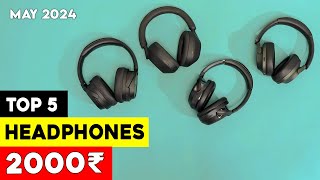 Top 5 Best Wireless Headphones Under 2000 2024 ⚡ Best Bluetooth Headphones Under 2000 rs ⚡ [upl. by Atwater]