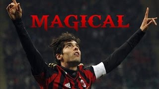 Kaká ● Magical Skills amp Goals HD [upl. by Ativoj]