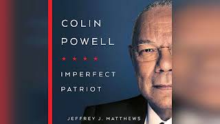 Review Colin Powell Imperfect Patriot  by Jeffrey J Matthews [upl. by Kcirej265]