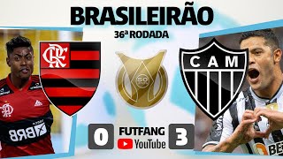 FLAMENGO 0 X 3 ATLETICO MG AO VIVO FLAMENGO PERDE EM CASA  POS JOGO [upl. by Meehyr]