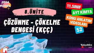 ÇÖZÜNME ÇÖKELME DENGESİ  ÇÖZÜNÜRLÜK DENGESİ  KÇÇ  11SINIF  AYT KİMYA [upl. by Calen]