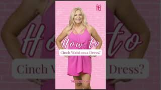 How to cinch waist on a Dress [upl. by Alicea]