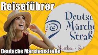 Deutsche Märchenstraße  Travel Tipps  Reiseführer Deutsch [upl. by Stetson]