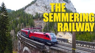 Semmeringbahn How Austria Got Trains Over The Alps Before Cars Were Even Invented [upl. by Tippets975]