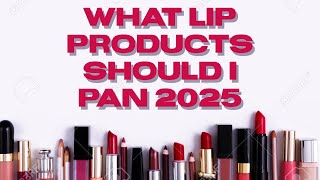 What Lip Products Should I Pan Next ✨Planning to Pan  Part 4✨  sofiealexandrahearts [upl. by Roldan603]